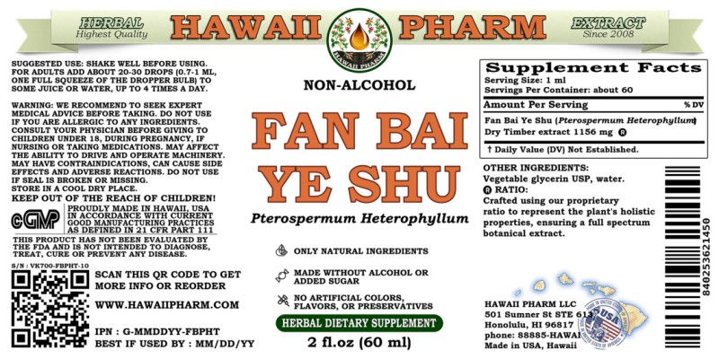 label of Fan Bai Ye Shu (<i>Pterospermum Heterophyllum</i>) Dry Timber Glycerite