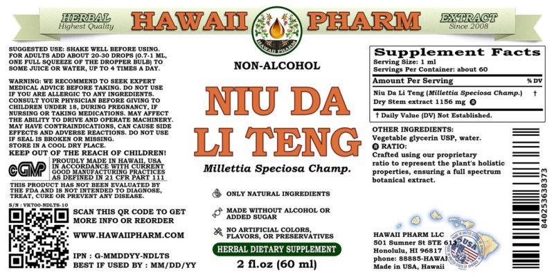 label of Niu Da Li Teng (<i>Millettia Speciosa Champ.</i>) Dry Stem Glycerite