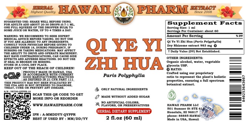 label of Qi Ye Yi Zhi Hua (<i>Paris Polyphylla</i>) Dry Rhizome Tincture